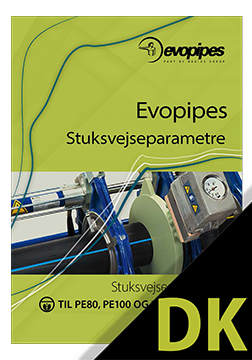 Stuksvejseparametre TIL PE80, PE100 OG PE100-RC - RØR